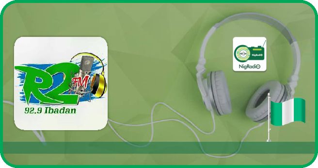 R2 FM Ibadan - 92.9 FM